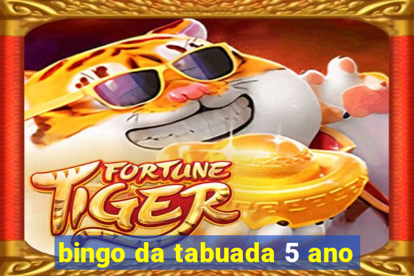 bingo da tabuada 5 ano